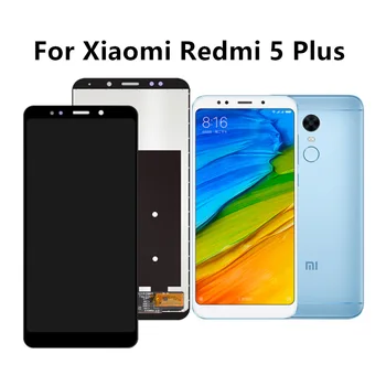 100% новый 5,99-дюймовый дисплей Xiaomi Redmi 5 Plus с сенсорным экраном и цифровым преобразователем в сборе с ЖК-дисплеем в рамке