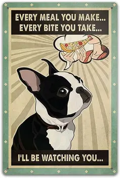 Hadiah untuk Pecinta Boston Terrier Setiap Kali Makan Anda Membuat Kedai Kopi Seni Dinding Anjing, Dekorasi Rumah Lucu Logam