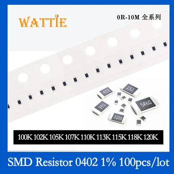 SMD резистор 0402 1% 100K 102K 105K 107K 110K 113K 115K 118K 120K 100 шт./лот микросхемные резисторы 1/16 Вт 1.0 мм*0.5 мм