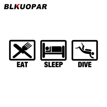 Автомобильные Наклейки BLKUOPAR Eat Sleep Dive Модная спортивная Наклейка Водонепроницаемая Высечка для мотоцикла, Доски для серфинга, Автомобильные Аксессуары
